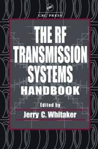 bokomslag The RF Transmission Systems Handbook