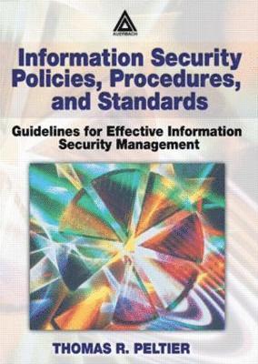 bokomslag Information Security Policies, Procedures, and Standards
