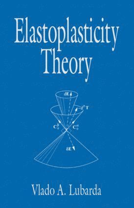 bokomslag Elastoplasticity Theory