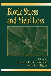 bokomslag Biotic Stress and Yield Loss