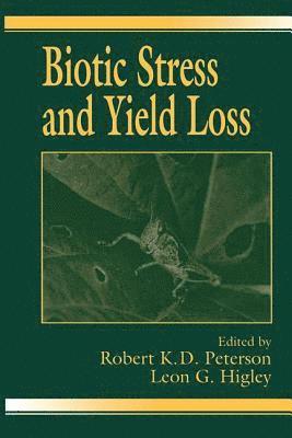 Biotic Stress and Yield Loss 1