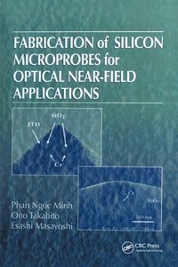 bokomslag Fabrication of Silicon Microprobes for Optical Near-Field Applications