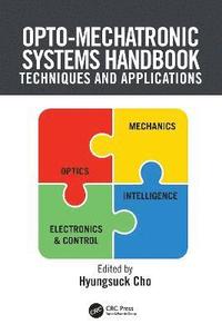 bokomslag Opto-Mechatronic Systems Handbook
