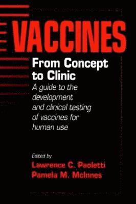 Lawrence C. Paoletti, Pamela McInnes - Vaccines, Inbunden