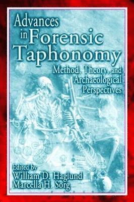 Advances in Forensic Taphonomy 1