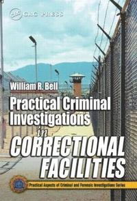 bokomslag Practical Criminal Investigations in Correctional Facilities