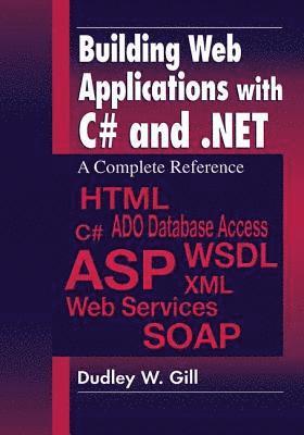 Building Web Applications with C# and .NET 1
