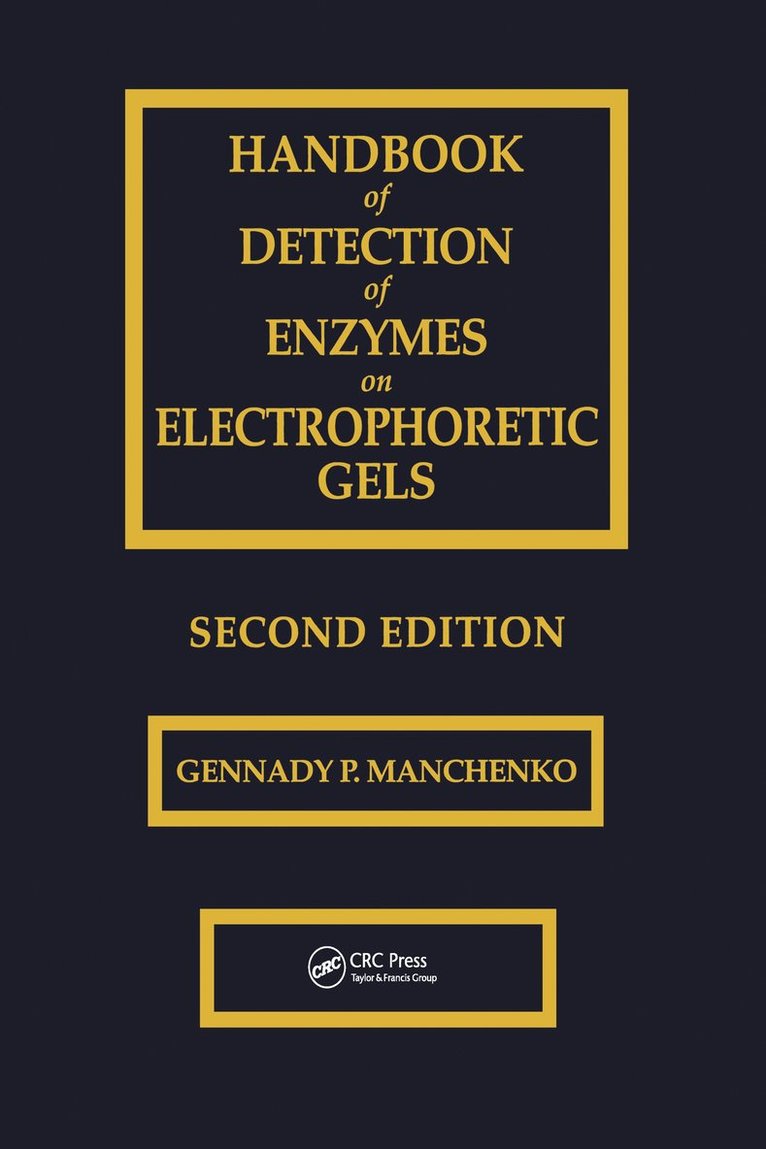 Handbook of Detection of Enzymes on Electrophoretic Gels