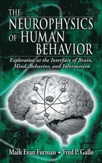 bokomslag The Neurophysics of Human Behavior