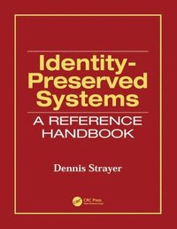 bokomslag Identity-Preserved Systems