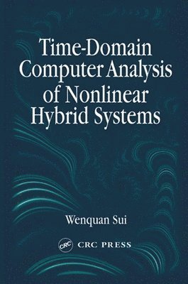 Time-Domain Computer Analysis of Nonlinear Hybrid Systems 1