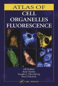 bokomslag Atlas of Cell Organelles Fluorescence