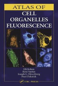 bokomslag Atlas of Cell Organelles Fluorescence