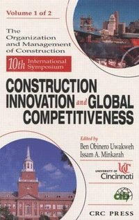 bokomslag 10th Symposium Construction Innovation and Global Competitiveness