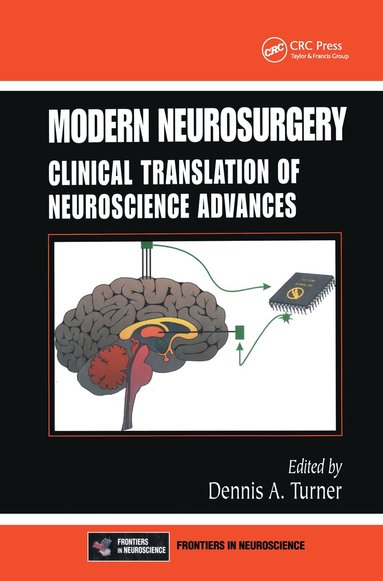 Dennis A. Turner - Modern Neurosurgery, Inbunden