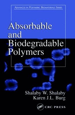 Absorbable and Biodegradable Polymers 1