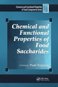 bokomslag Chemical and Functional Properties of Food Saccharides