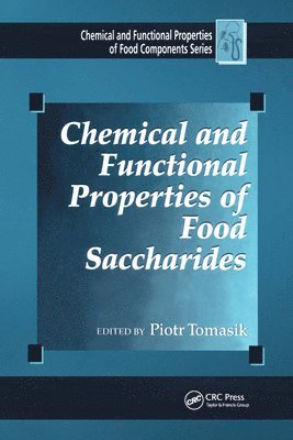 Chemical and Functional Properties of Food Saccharides 1