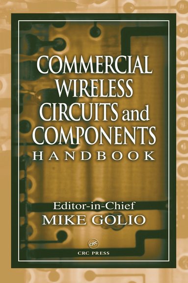 bokomslag Commercial Wireless Circuits and Components Handbook