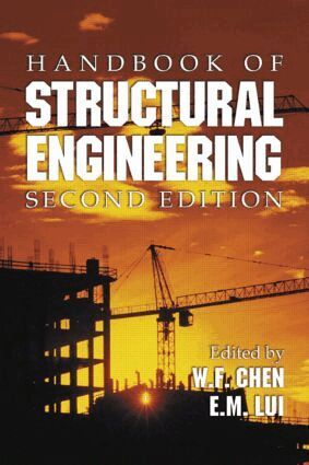 W.F. Chen, E.M. Lui - Handbook of Structural Engineering, Inbunden