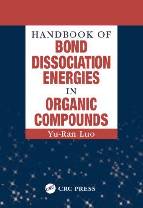 bokomslag Handbook of Bond Dissociation Energies in Organic Compounds