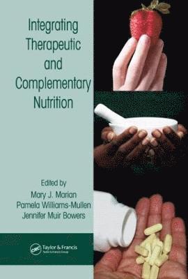 Integrating Therapeutic and Complementary Nutrition 1