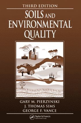 Gary M. Pierzynski, George F. Vance, J. Thomas Sims, USA) Pierzynski, Gary M. (Department Chair, Kansas State University, Manhattan, USA) Vance, George F. (University of Wyoming, Laramie, USA) Sims, J. Thomas (University of Delaware, Newark - Soils and Environmental Quality, Inbunden