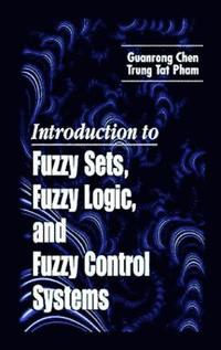 bokomslag Introduction to Fuzzy Sets, Fuzzy Logic, and Fuzzy Control Systems