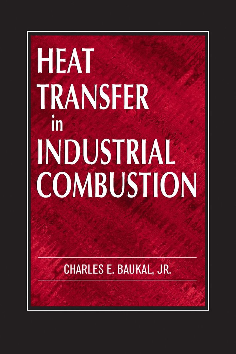 Heat Transfer in Industrial Combustion 1