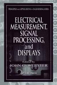 bokomslag Electrical Measurement, Signal Processing, and Displays