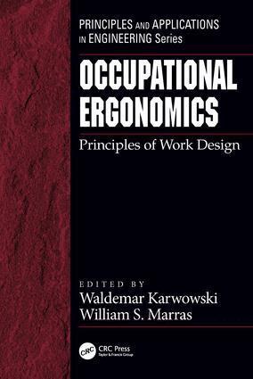Waldemar Karwowski, William S. Marras - Occupational Ergonomics, Inbunden