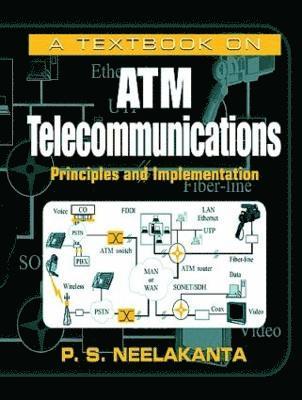 A Textbook on ATM Telecommunications 1