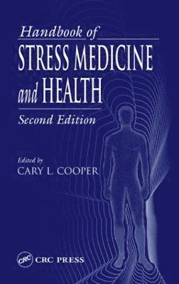 Handbook of Stress Medicine and Health 1