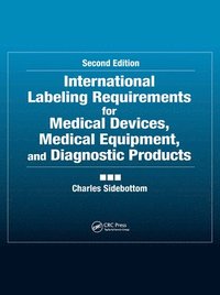 bokomslag International Labeling Requirements for Medical Devices, Medical Equipment and Diagnostic Products
