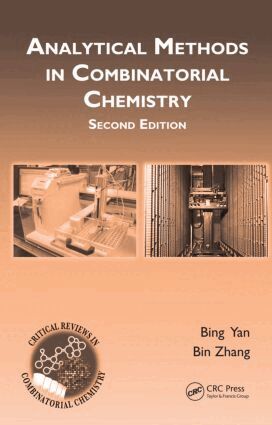Bing Yan, Bin Zhang - Analytical Methods in Combinatorial Chemistry, Inbunden