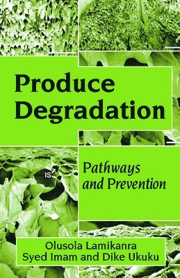 Produce Degradation 1