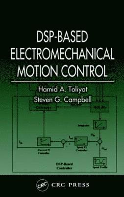 DSP-Based Electromechanical Motion Control 1