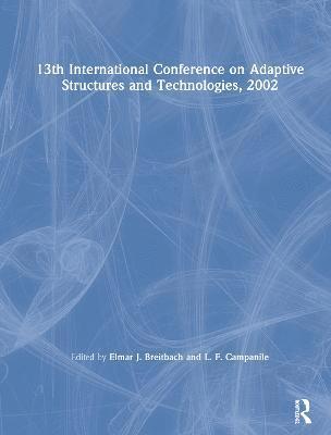 13th International Conference on Adaptive Structures and Technologies, 2002 1