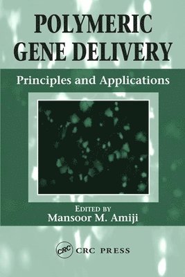 Polymeric Gene Delivery 1