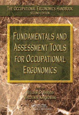 Fundamentals and Assessment Tools for Occupational Ergonomics 1