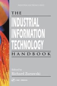 bokomslag The Industrial Information Technology Handbook