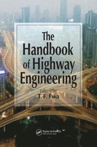 bokomslag The Handbook of Highway Engineering