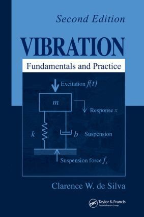 Clarence W. de Silva - Vibration, Inbunden