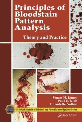 bokomslag Principles of Bloodstain Pattern Analysis