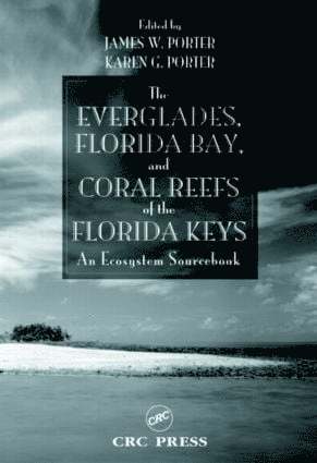 bokomslag Everglades, Florida Bay, and Coral Reefs of the Florida Keys