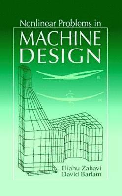 Nonlinear Problems in Machine Design 1