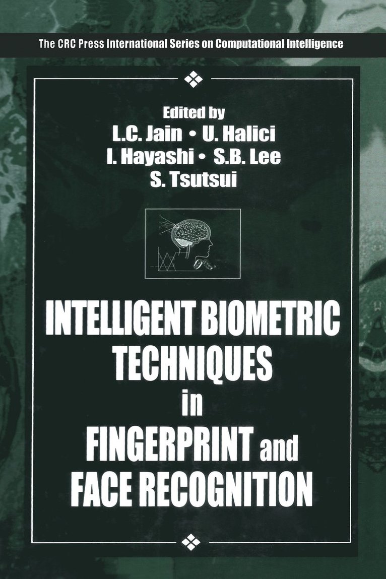 Intelligent Biometric Techniques in Fingerprint and Face Recognition 1