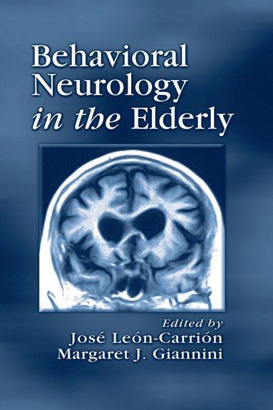 bokomslag Behavioral Neurology in the Elderly