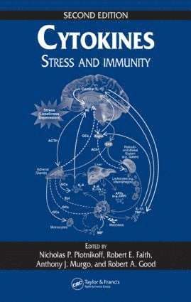 Nicholas P. Plotnikoff, Robert E. Faith, Anthony J. Murgo, Robert A. Good - Cytokines, Inbunden