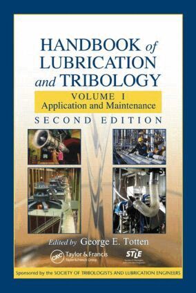 George E. Totten - Handbook of Lubrication and Tribology, Inbunden